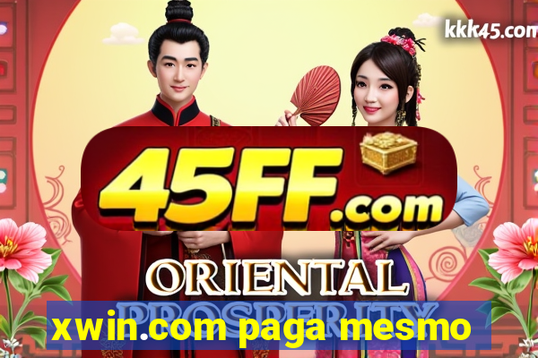 xwin.com paga mesmo